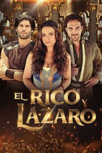 O Rico e Lázaro: Temporada 1